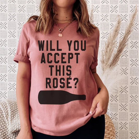 Will You Accept This Rose Tee