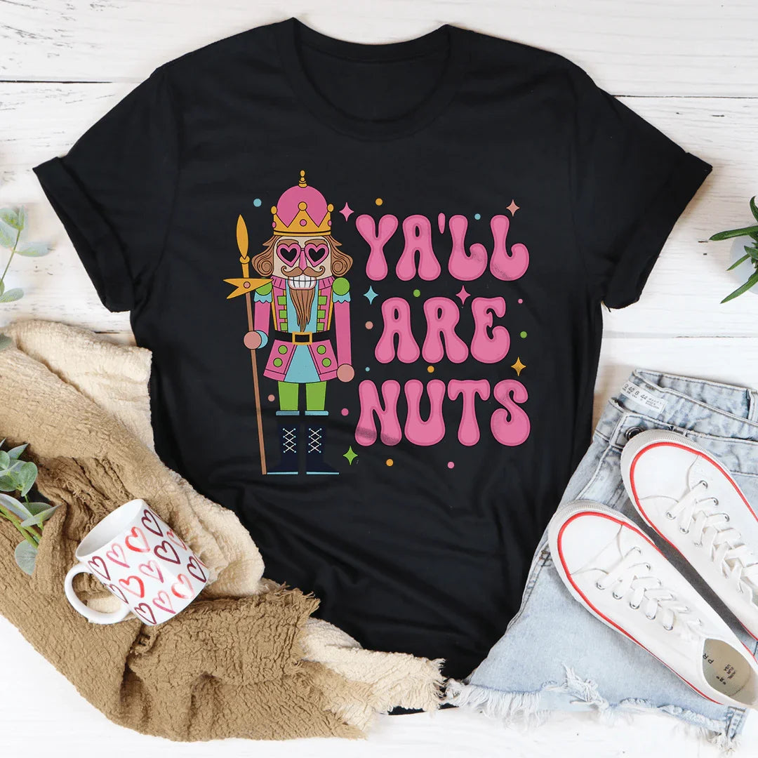 Ya'll Are Nuts Pink Tee