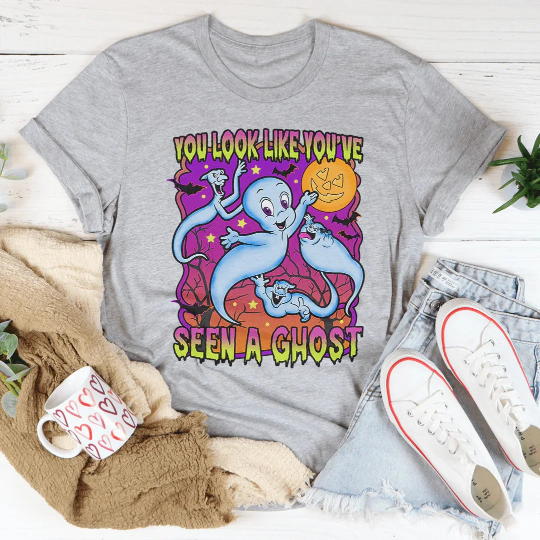 You Look Like You've Seen A Ghost Tee