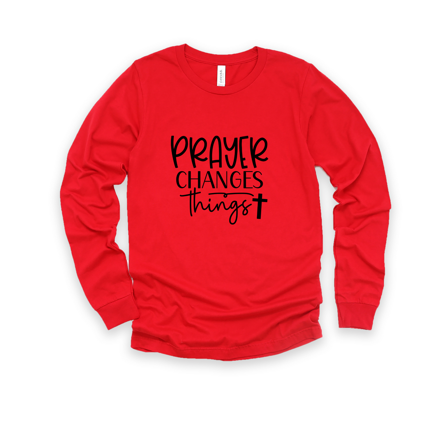 Prayer Changes Things L/S Graphic
